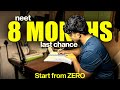 NEET 2026 ZERO TO AIIMS IN 8 MONTHS LAST CHANCE