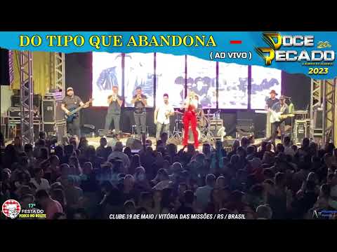 Gravado Ao Vivo | DO TIPO QUE ABANDONA / Banda Doce Pecado | Clube 19 de Maio | 2023