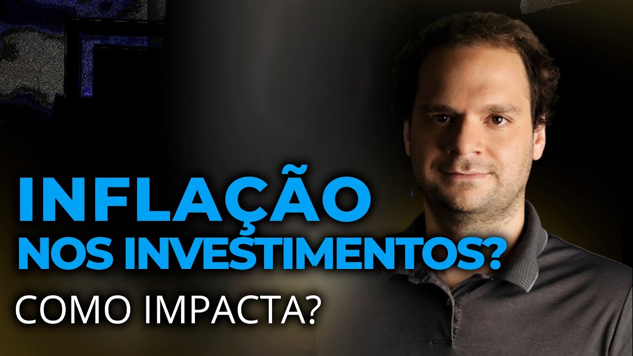 O QUE É INFLAÇÃO? | Como Isso Impacta a Vida do Investidor?