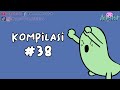 Kompilasi Tekotok 38
