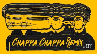 Chappa Chappa Remix - Jeff
