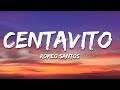 Romeo Santos - Centavito (Letra/Lyrics)