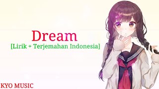 Lagu Jepang enak didengar |Dream - Shimizu Shota [Lirik + Terjemahan Indonesia]