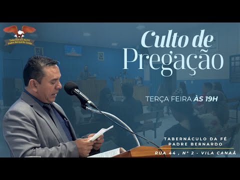 Culto de Pregação  - Padre Bernardo - GO -28/04/2026
