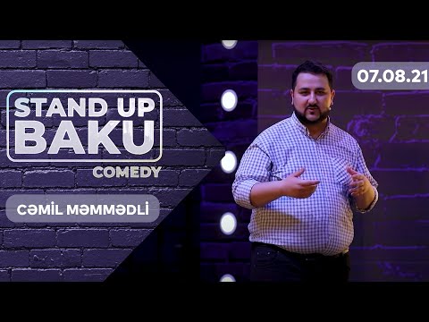 Stand Up Baku Comedy  - Cəmil Məmmədli 07.08.2021