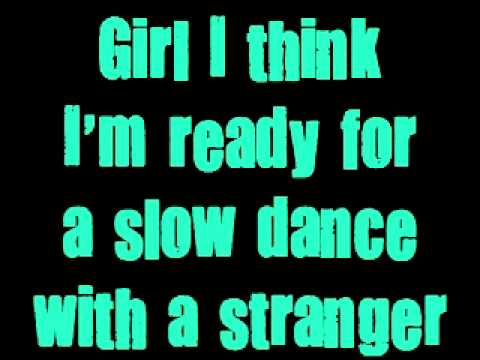 Danger Radio-Slow Dance with a stranger (with lyrics)