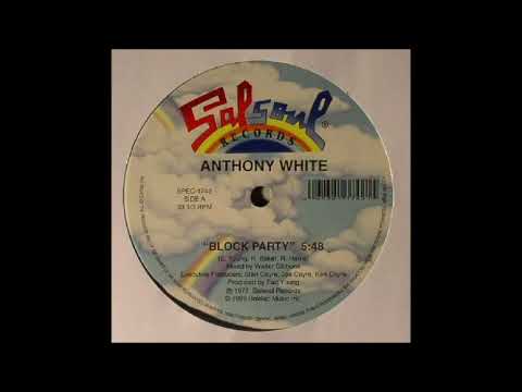 Anthony White - Block Party - 1977