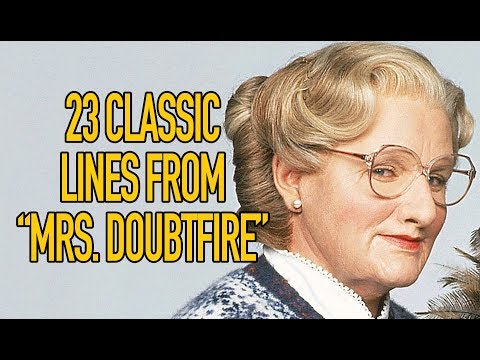 23 Classic Lines From "Mrs. Doubtfire"