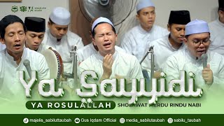 Download lagu YA SAYYIDI YA RASULALLAH - SHOLAWAT MERDU RINDU NABI, rutinan Maulid Simtudduror Sabilu_Taubah mp3 Download lagu YA SAYYIDI YA RASULALLAH - SHOLAWAT MERDU RINDU NABI, rutinan Maulid Simtudduror Sabilu_Taubah mp3