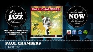 Paul Chambers - I Heard That (1959)