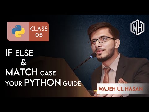 Python Tutorial 5 If Else Made Easy Match Case In Python