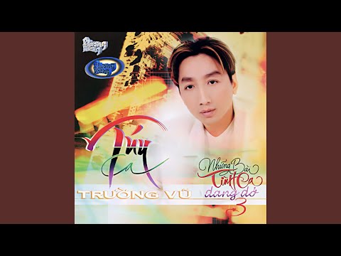 Thể hiện bởi Trường Vũ