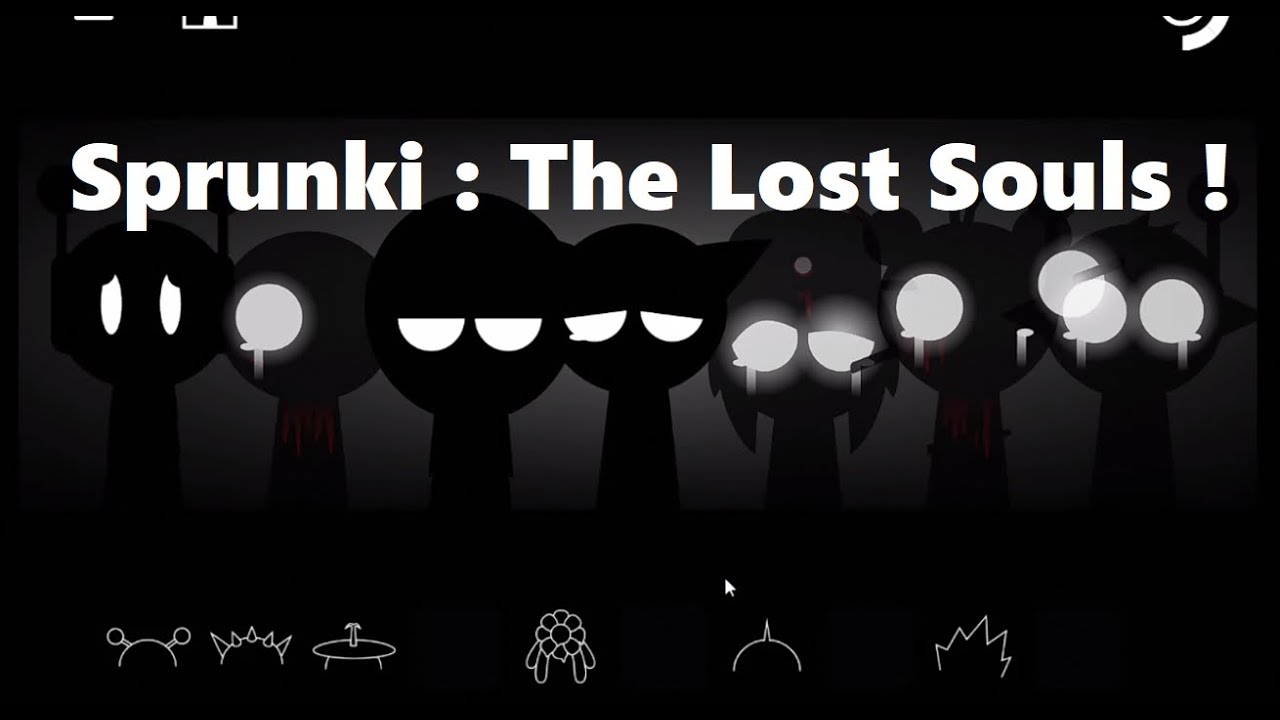Incredibox Sprunki - The Lost Souls !