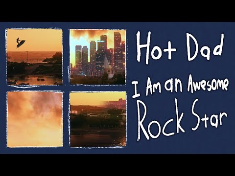 I Am An Awesome Rock Star - Hot Dad