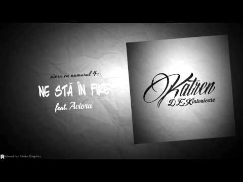 KATREN - Ne sta in fire (feat. Actoru')
