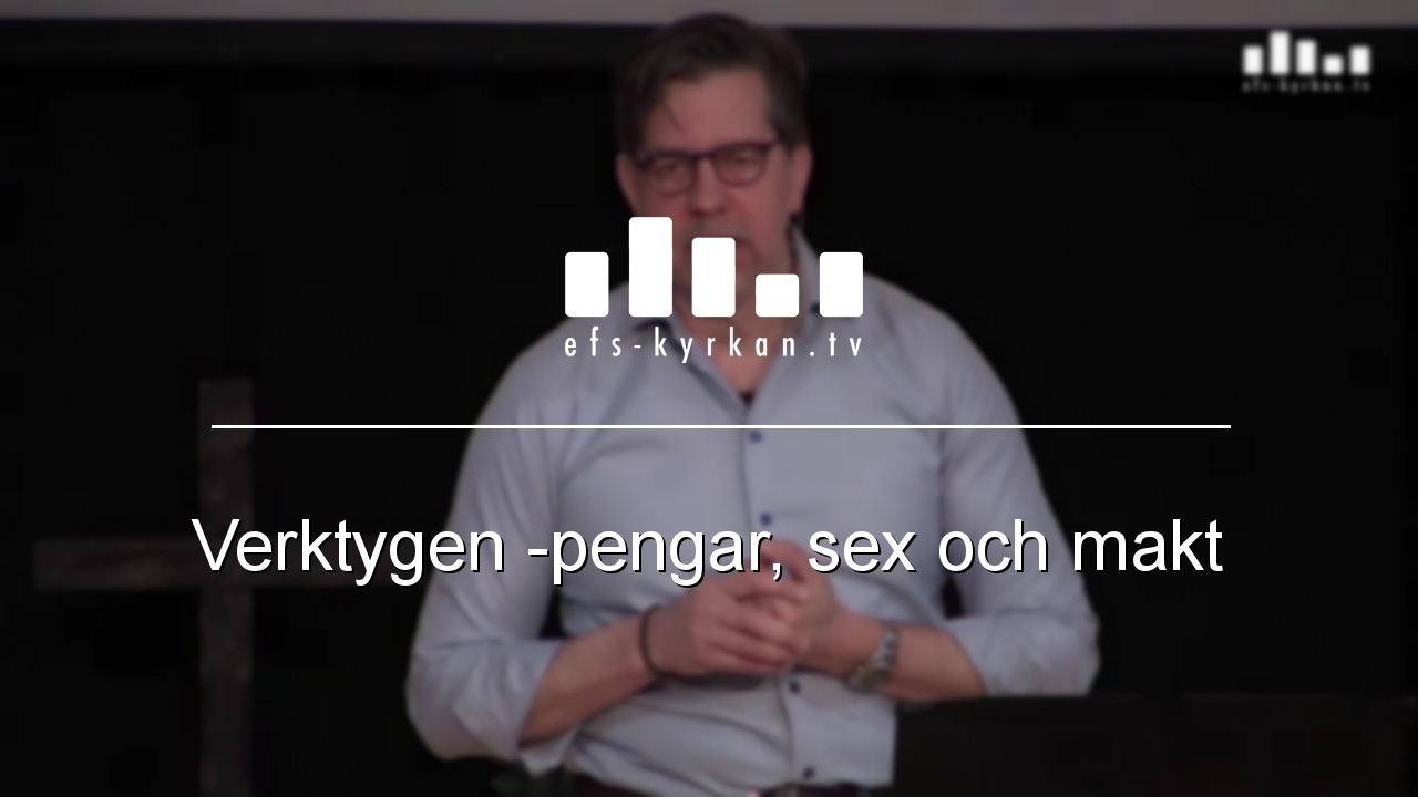 Verktygen – Pengar, sex och makt