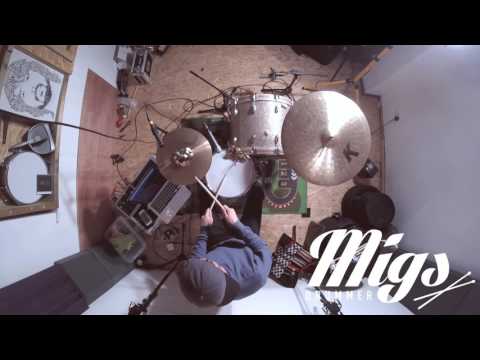 Migsdrummer - Grooves - 7th July 2017