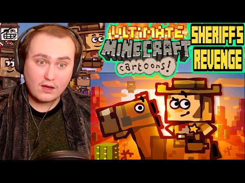 Sheriff's Revenge - Ultimate Minecraft Cartoons | Reaction