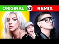 ORIGINAL Songs vs Popular REMIXES
