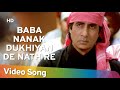 Baba Nanak Dukhiya De Nath Re Kohram 1999 Full Song