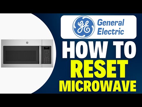How To Reset Ge Microwave (2025)