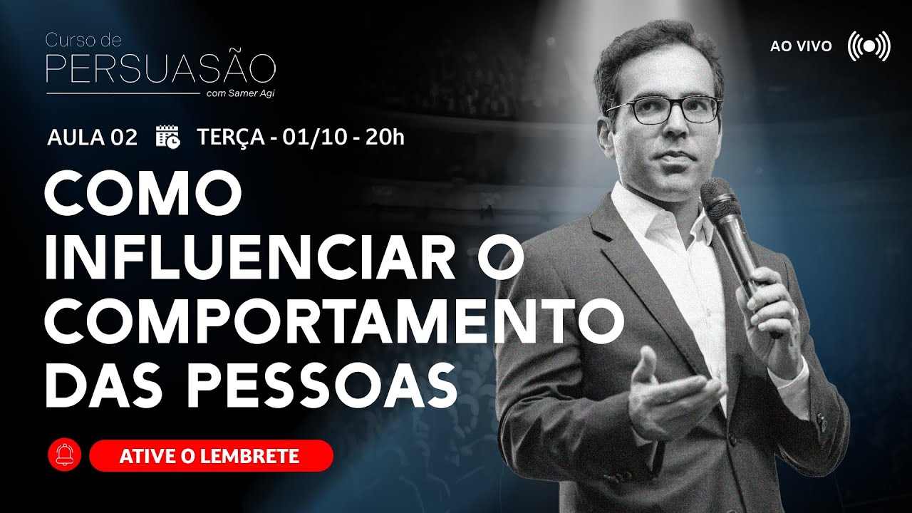 [AULA 2] Como influenciar o comportamento das pessoas