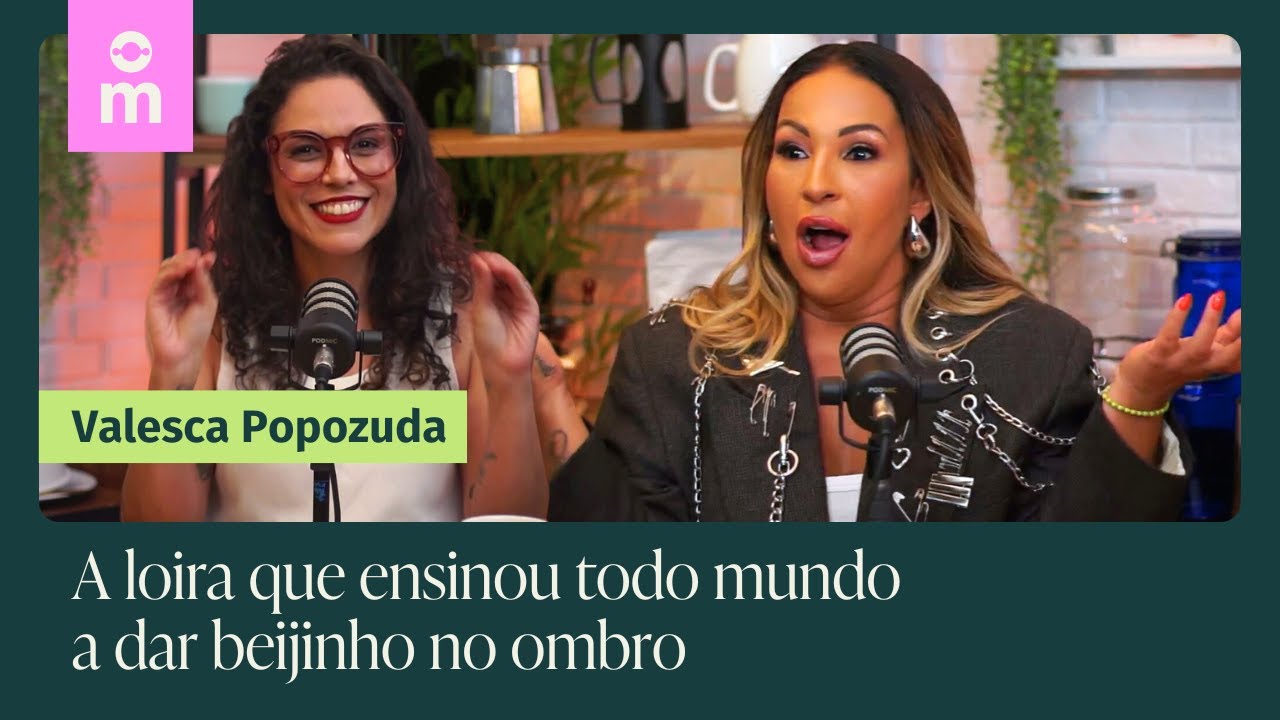 Valesca Popozuda: "As mulheres querem ser livres para falar de sexo" | Mamilos Café #25