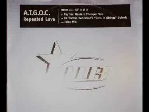 A T G O C Repeated Love (Ibiza Mix)