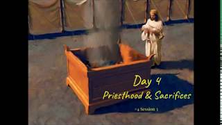 (#19 5981) Day 4 - Priesthood & Sacrifices