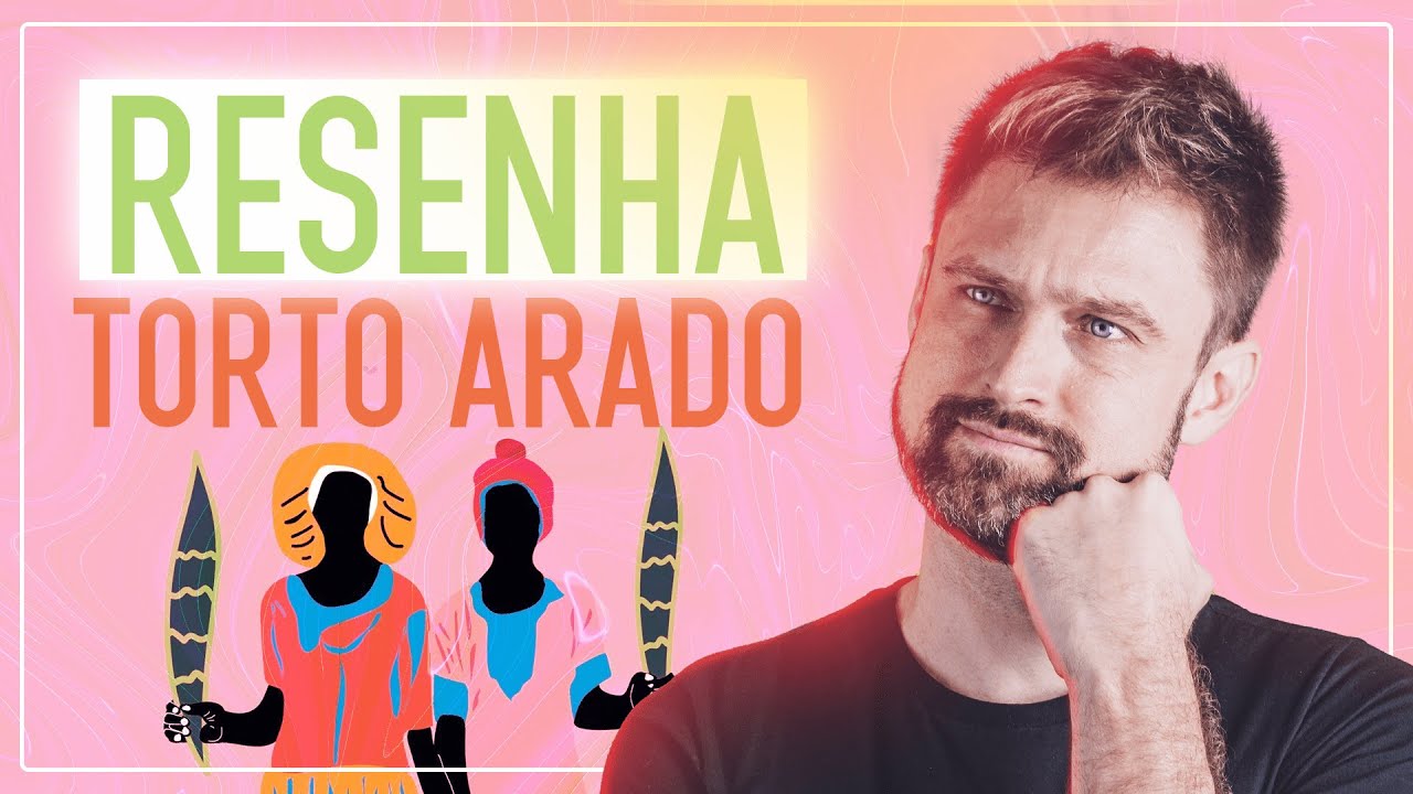 RESUMO DA OBRA TORTO ARADO, de Itamar Vieira Junior | Análise e comentários | Vestibular UFSC