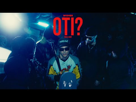 WISHER - OTI? (Prod.by ELQ,Smooth Key)