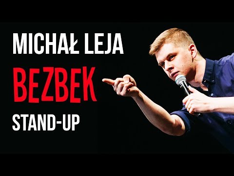 Michał Leja - "BEZBEK" | Stand-up 2019