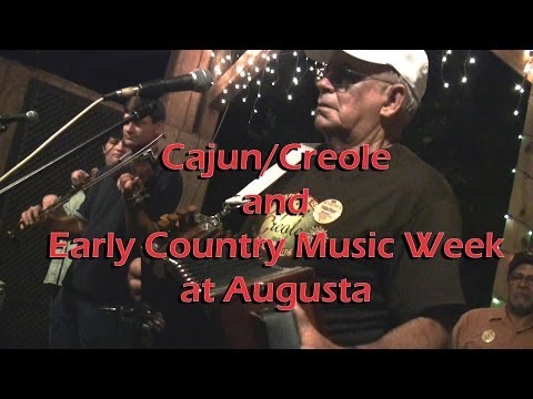 Cajun/Creole and Early Country Music Week at Augusta