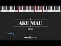 Aku Mau Lower Key Once Karaoke Piano Cover