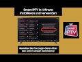 Smart IPTV In 1 Minute Installieren Und Verwenden Einfache Schritte 2026