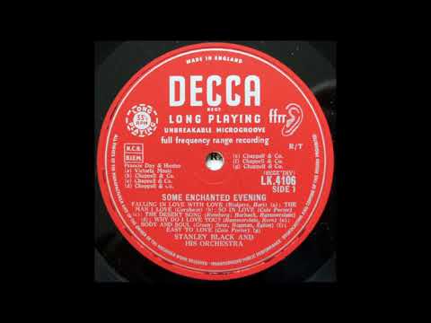 SOME ENCHANTED EVENING (Full LP) - Stanley Black and his Orchestra - Decca/London