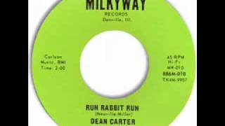 Run Rabbit Run - Dean Carter