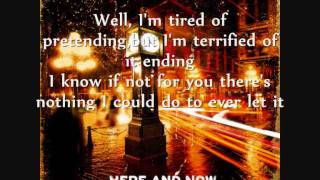 Nickelback - Don&#39;t Ever Let It End Lyrics
