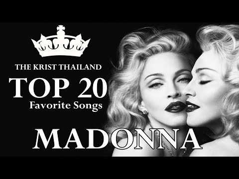 MADONNA : MY TOP 20 SONGS