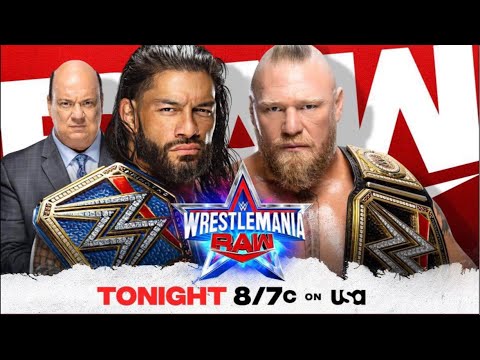 WWE Wrestlemania Raw Live Stream Watch Along Full Show Reactions; Brock Lesnar and Roman Reigns
