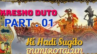 Download lagu KRESNO DUTO PART . 01 DALANG HADI SUGITO mp3 Download lagu KRESNO DUTO PART . 01 DALANG HADI SUGITO mp3
