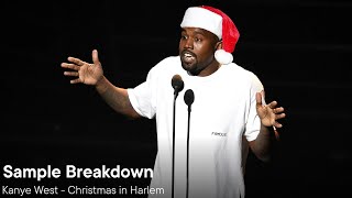 Sample Breakdown - Christmas in Harlem by Kanye West