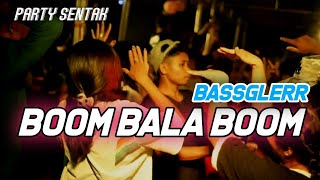 Download lagu BOOM BALA BOOM💥 - BASS GLER - BY NZAR D'JOCKEY REMIX🌴 mp3