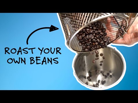 How To Roast Your Own Coffee Beans
