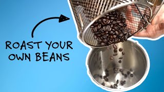 How To Roast Your Own Coffee Beans
