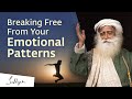 How to Overcome Compulsive Emotional Patterns? | Sadhguru Answers