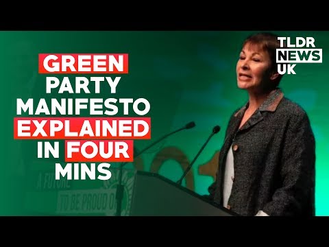 Green Party's 2017 Manifesto Explained in Four Minutes
