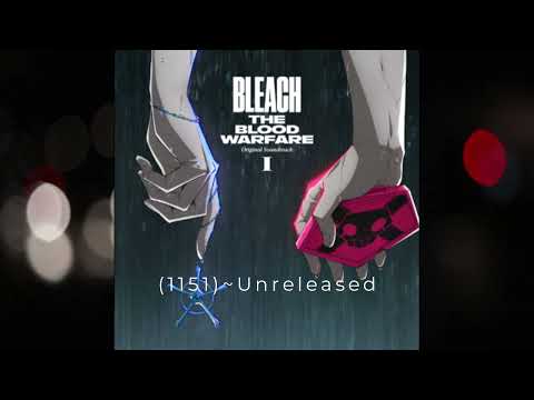 BLEACH~THE THOUSAND YEAR BLOOD WAR~{1151 Instrumental}~Unleashed #bleach #thousandyearbloodwar #tybw