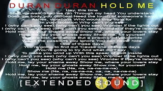 Duran Duran - Hold Me [Extended Sound]