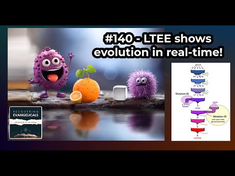 #140 - LTEE shows evolution in real-time!